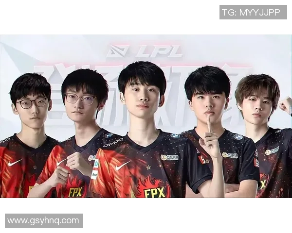 FPX的辉煌历程与冠军杯之路:从青涩到巅峰的成长故事 FPX的辉煌历程与冠军杯之路:从青涩到巅峰的成长故事